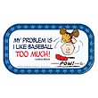 Peanuts I Like Baseball Too Much Magnetic Mini Tin Sign